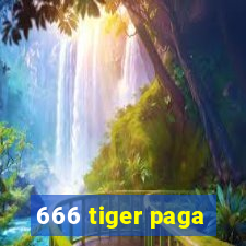 666 tiger paga